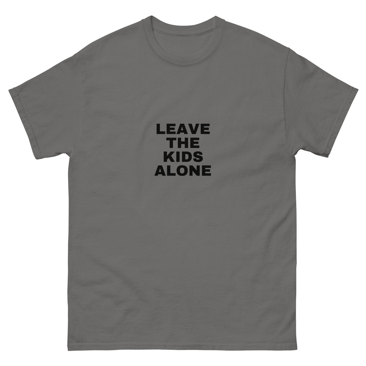 Leave The Kids Alone - Classic Tee
