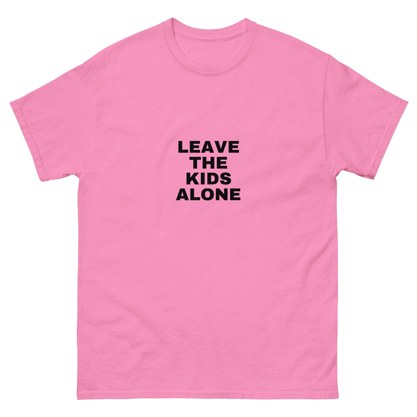 Leave The Kids Alone - Classic Tee