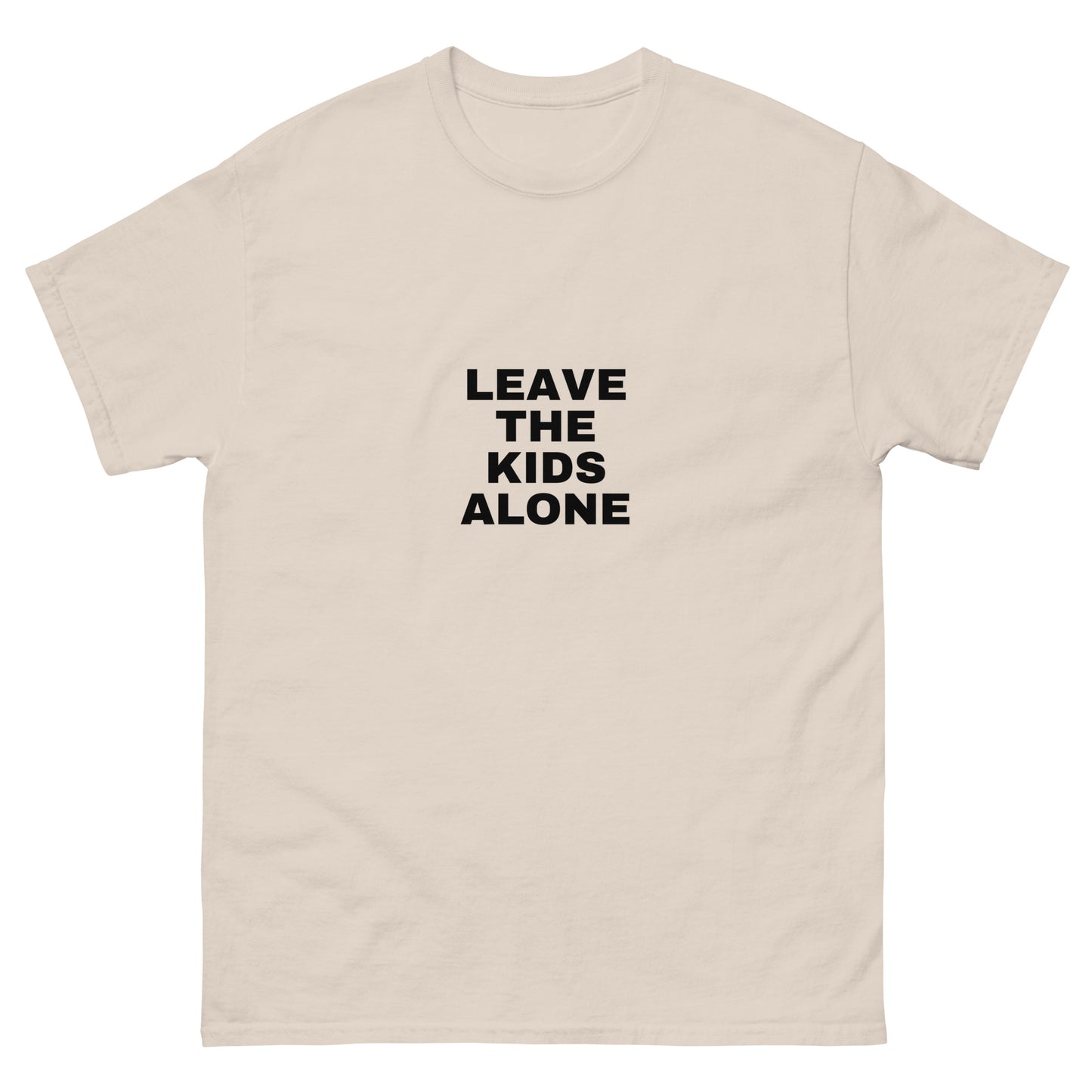 Leave The Kids Alone - Classic Tee