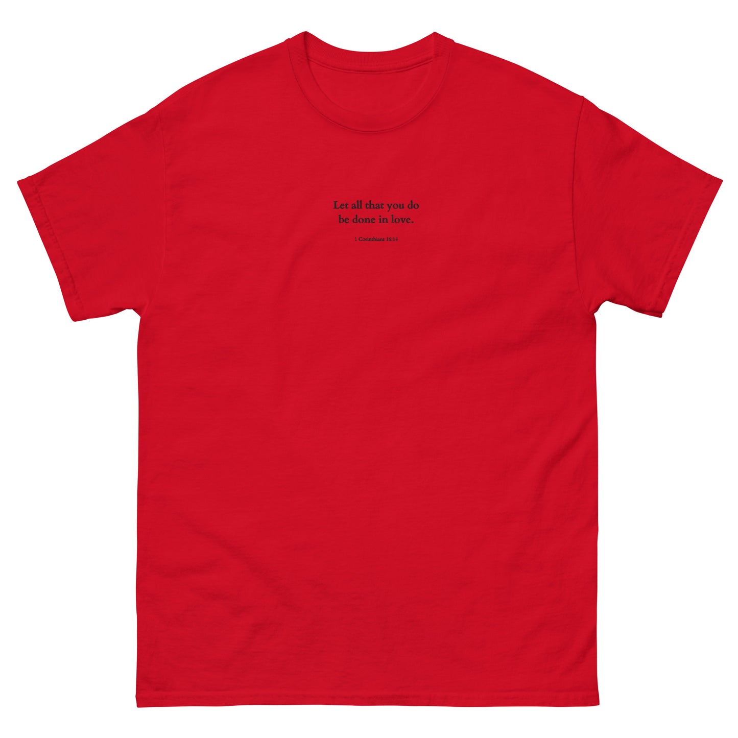 Done in Love - T-Shirt