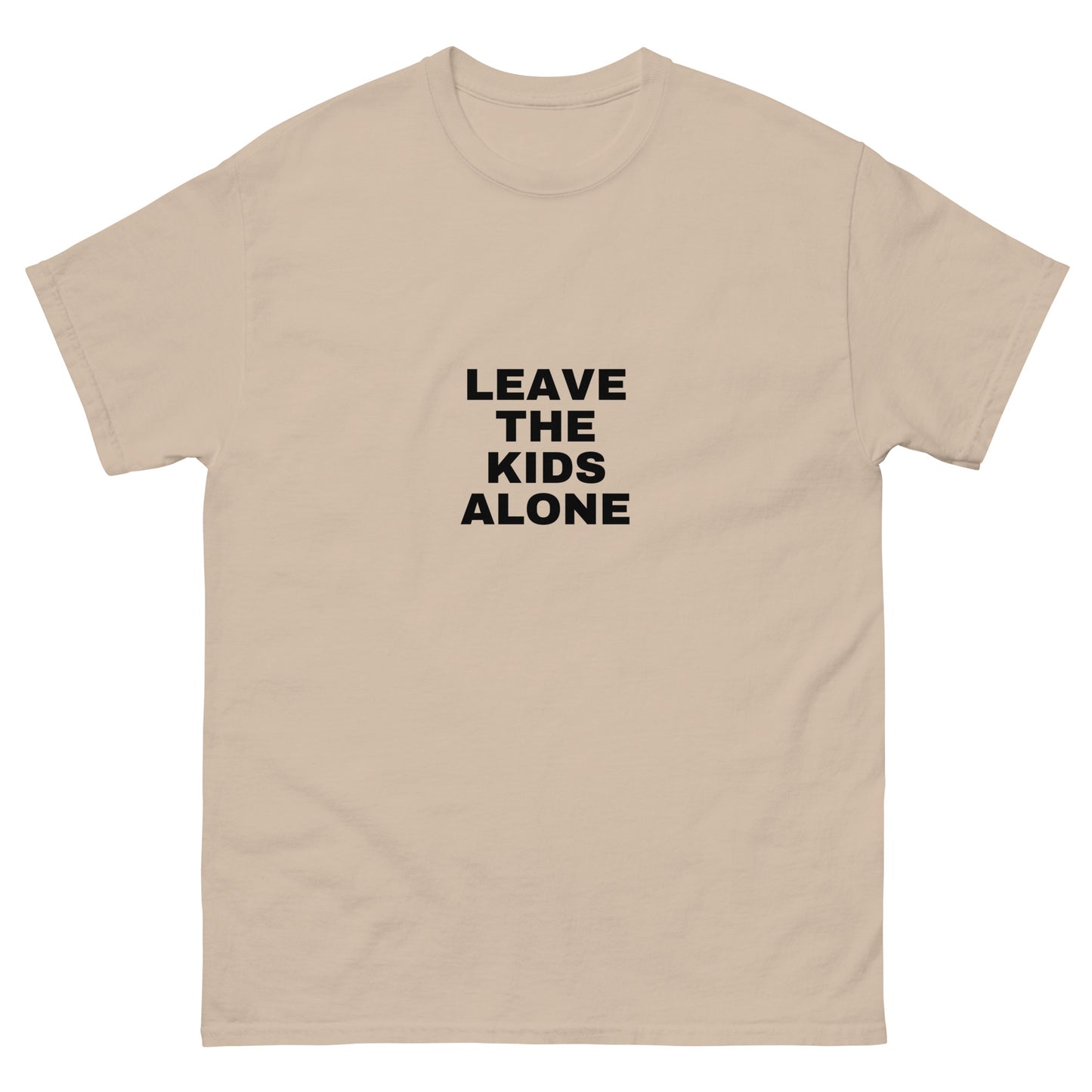 Leave The Kids Alone - Classic Tee